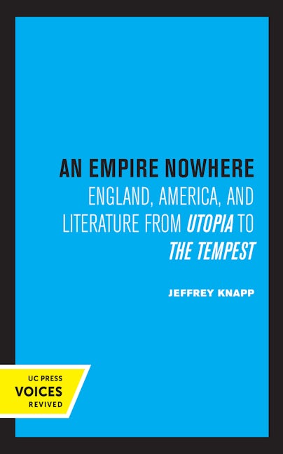 Book cover image for An Empire Nowhere ISBN: 9780520306066